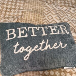 Blue Better Together Decorative Pillow.